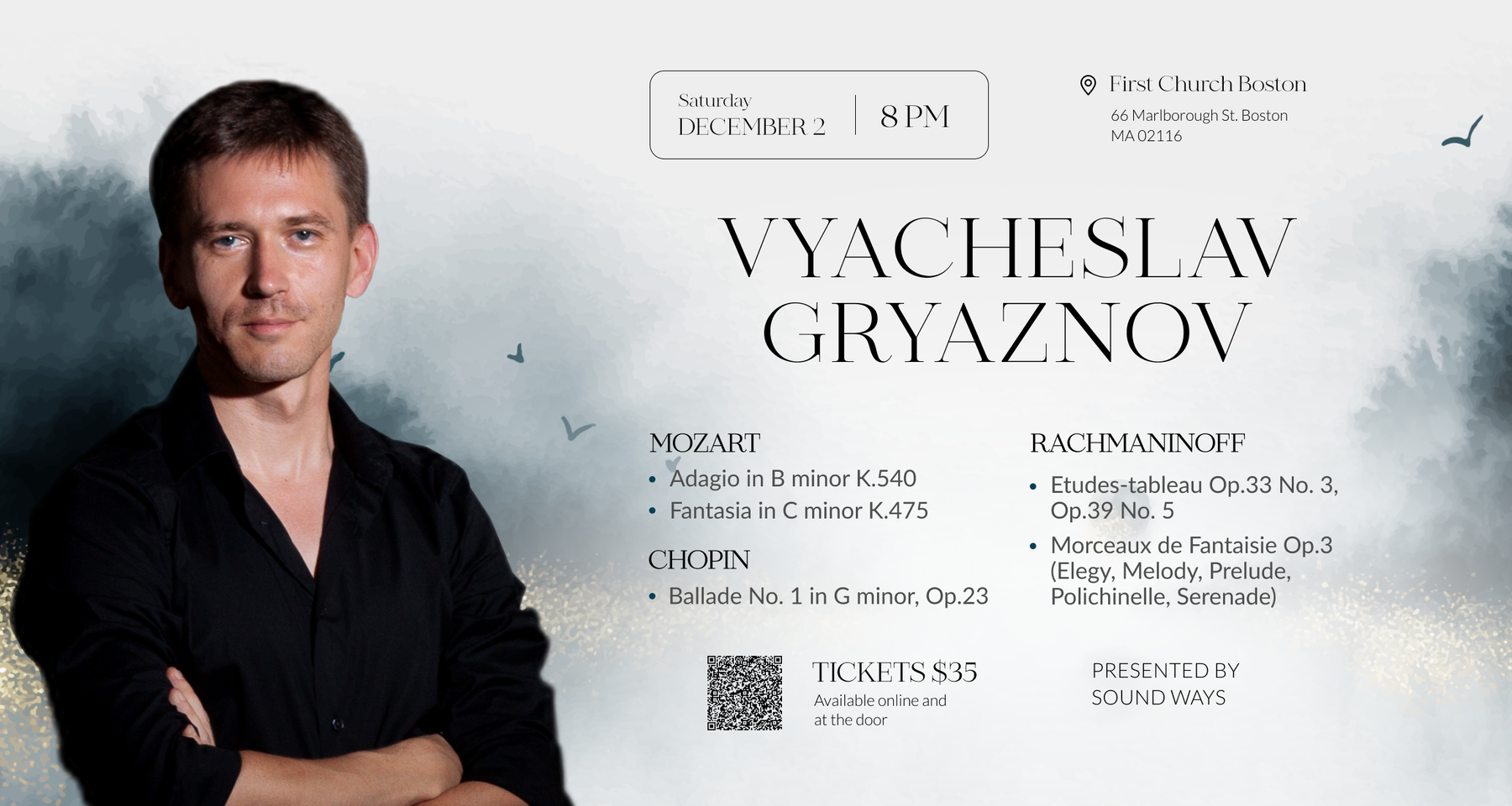 Sound Ways Presents: Solo Piano works by Mozart // Chopin // Rachmaninoff