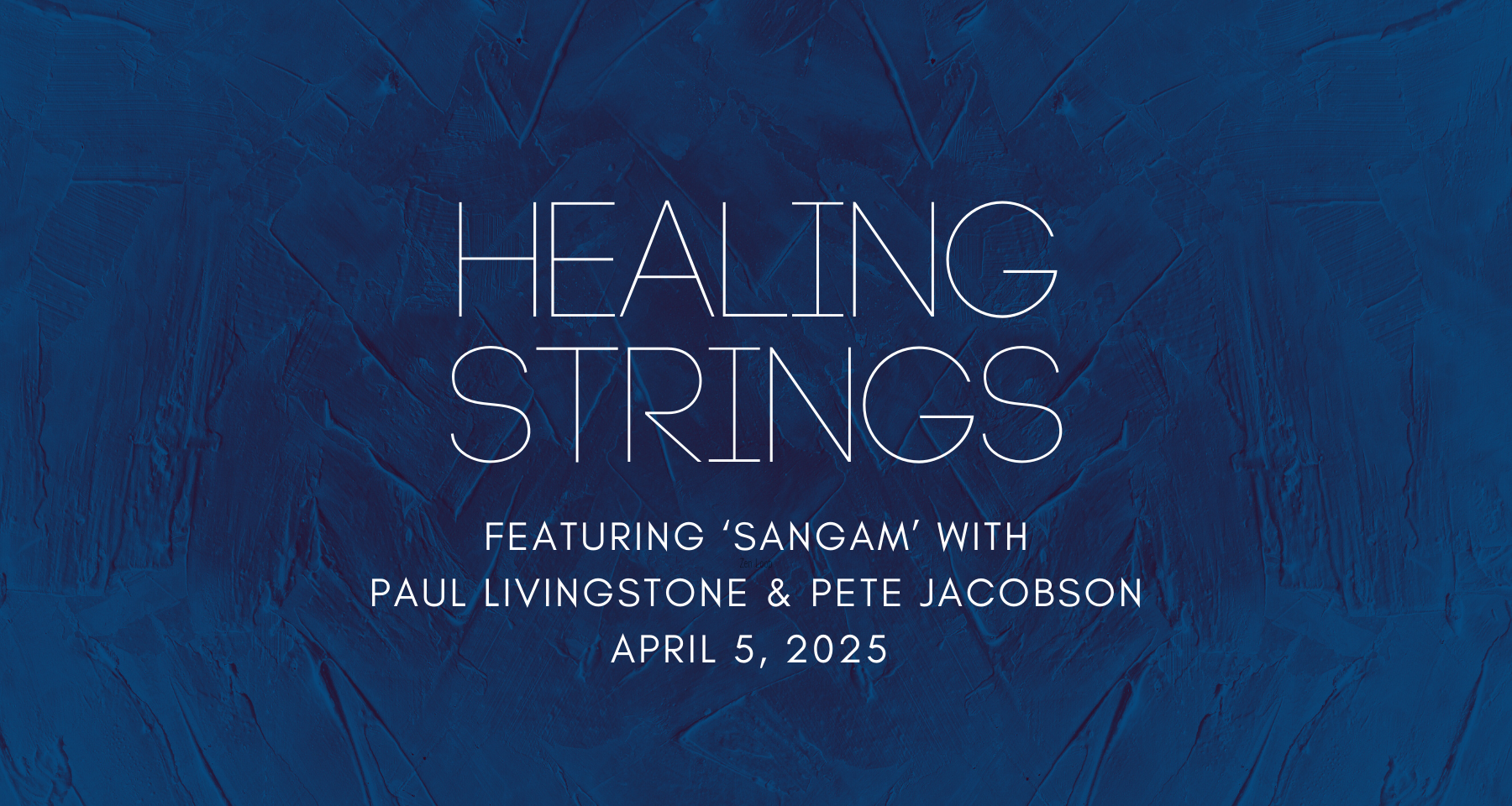Healing Strings: An Indian Classical Music Benefit