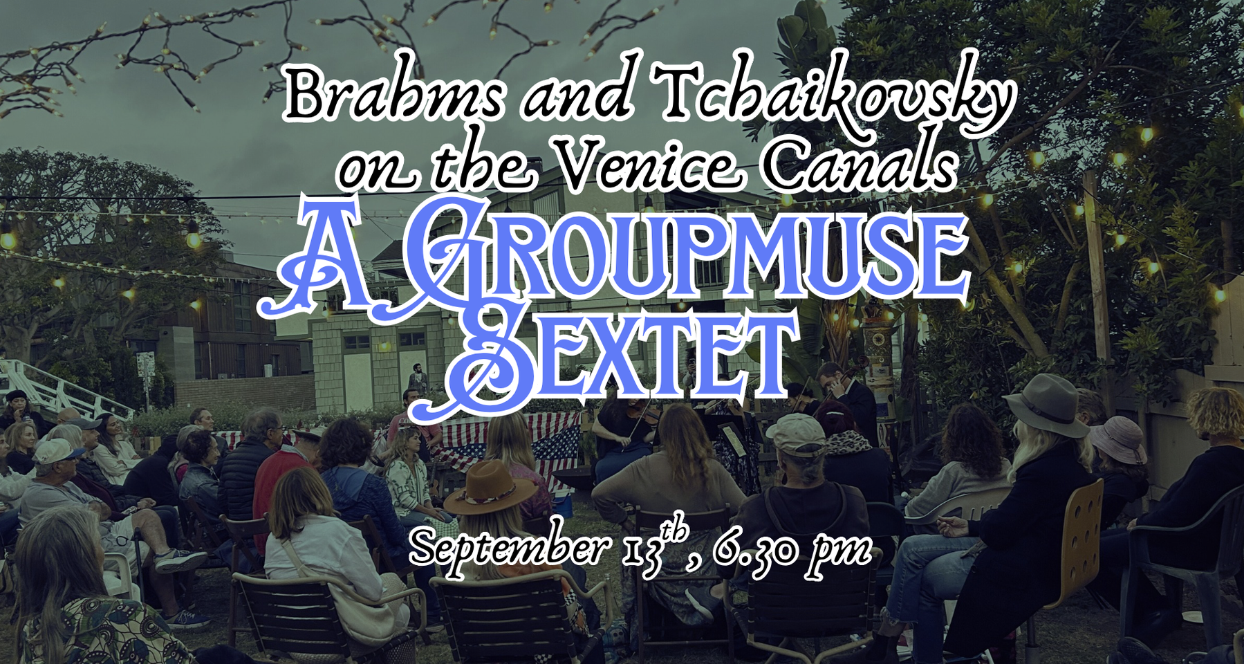 A Groupmuse Sextet on The Venice Canals!