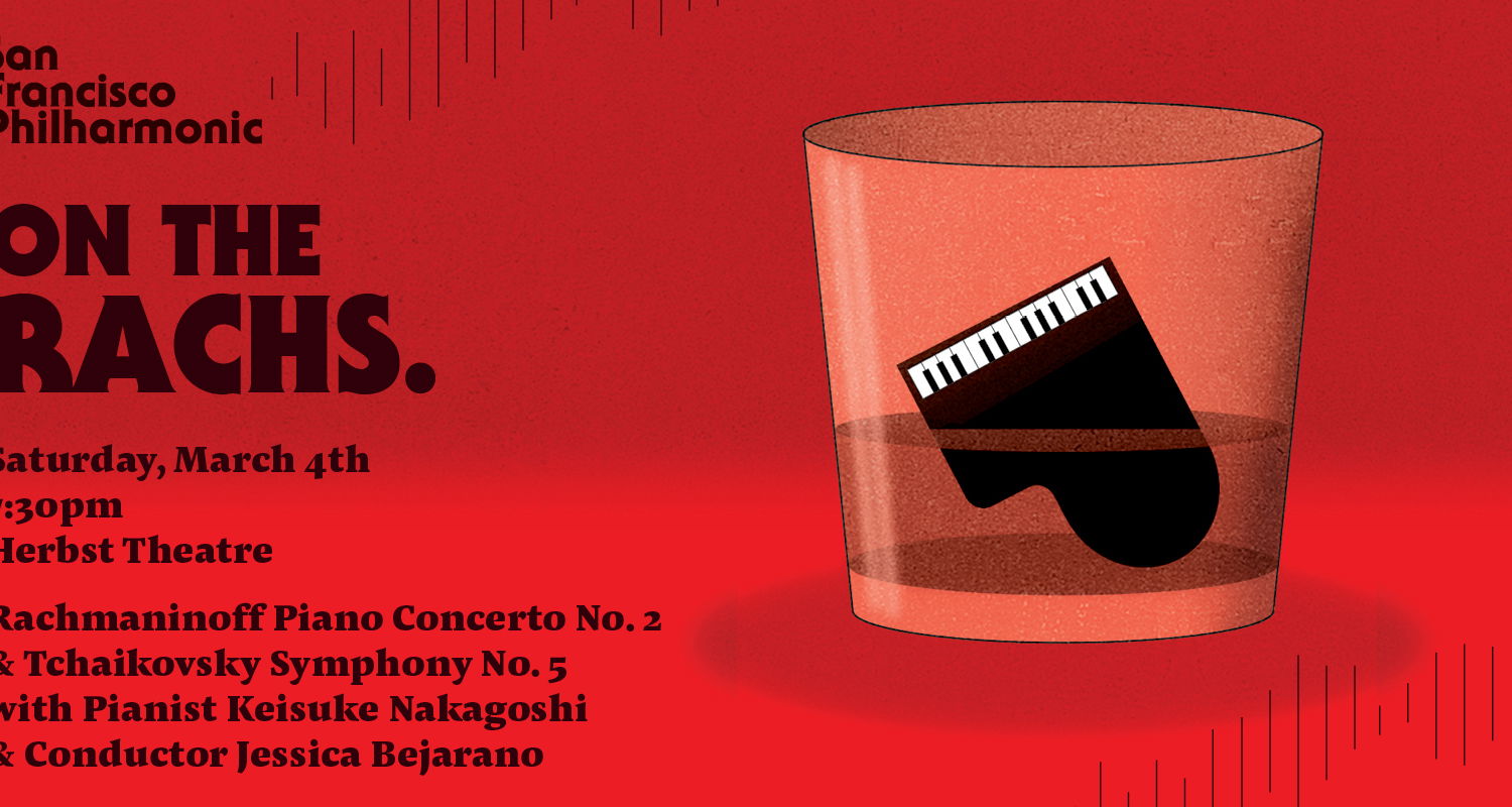 SF Philharmonic Presents: On the Rachs
