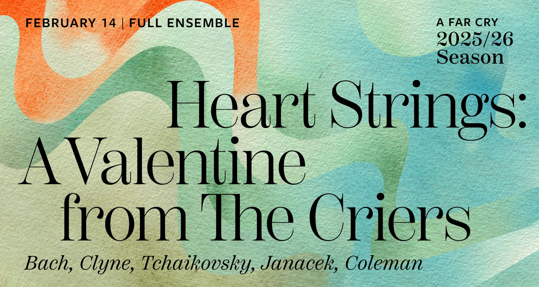 A Far Cry Presents: Heart Strings