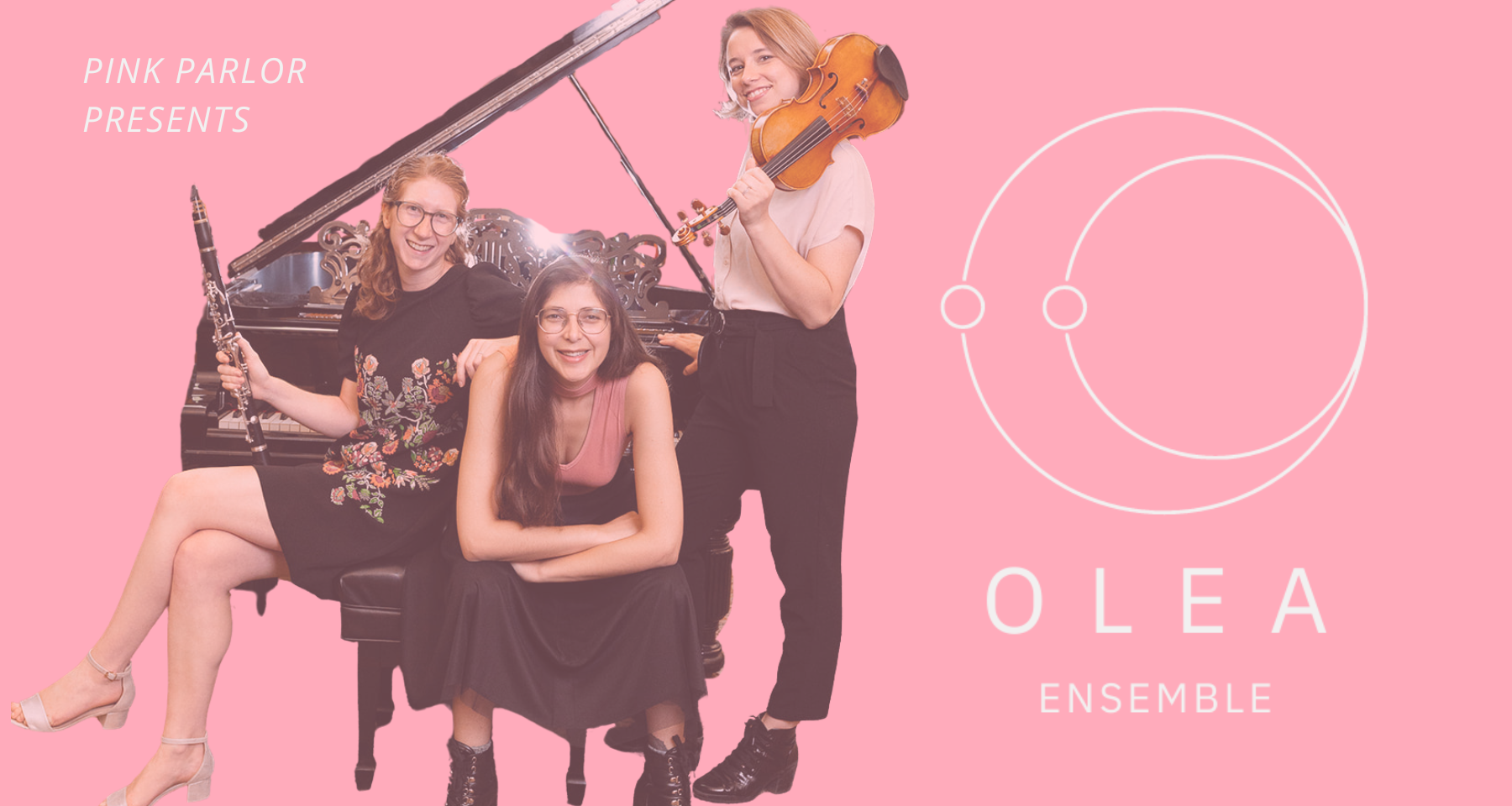 A Contemporary Music Evening with OLEA Ensemble @ Pink Parlor