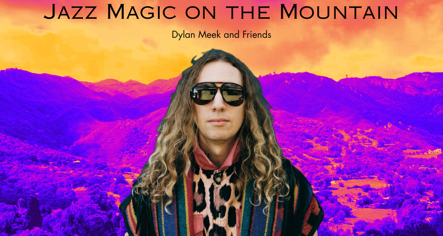 Dylan Meek Speaks: Jazz Magic on the Mountain