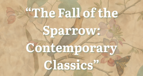 Cappella Clausura Presents: "The Fall of a Sparrow": Contemporary Classics