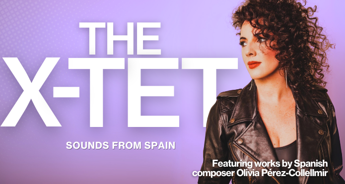 Boston Baroque Presents: The X-tet: Sounds from Spain