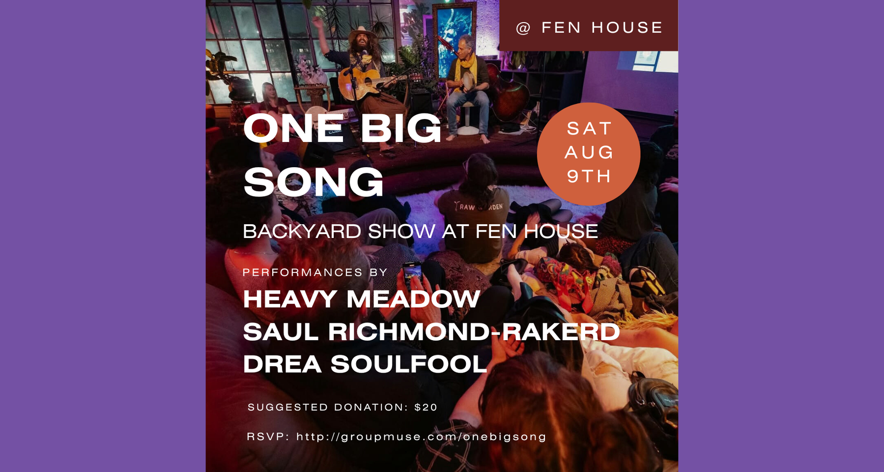One Big Song at Fen House